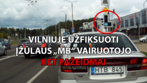 Vilniuje užfiksuoti įžūlaus „MB“ vairuotojo KET pažeidimai