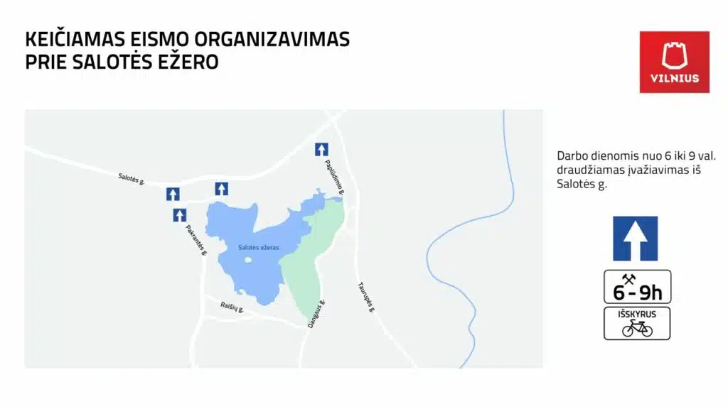 keiciamas eismo organizavimas prie salotes ezero
